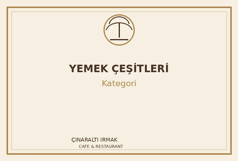 YEMEK ÇEŞİTLERİ
